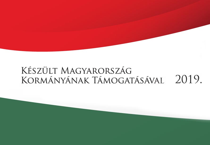 Készölt MAgyarország Kormányának támogatásával